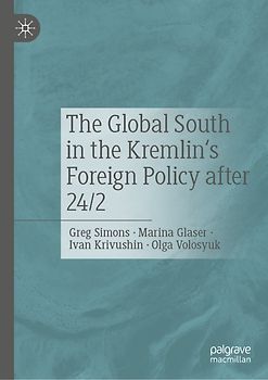 The Global South in the Kremlin's Foreign Policy after 24/2