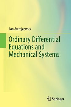 Ordinary Differential Equations and Mechanical Systems