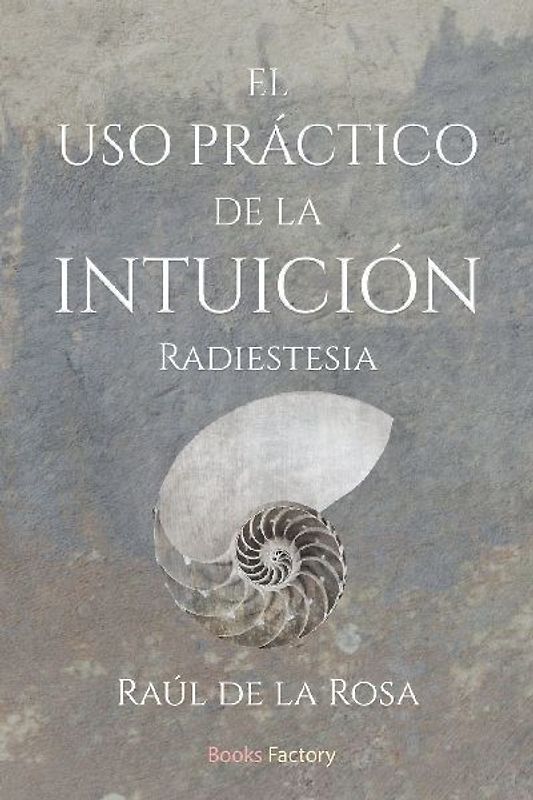 El uso práctico de la intuición