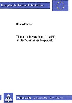 Theoriediskussion der SPD in der Weimarer Republik