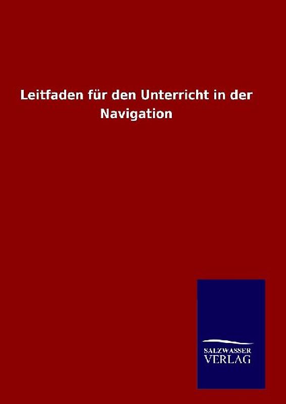 Leitfaden für den Unterricht in der Navigation