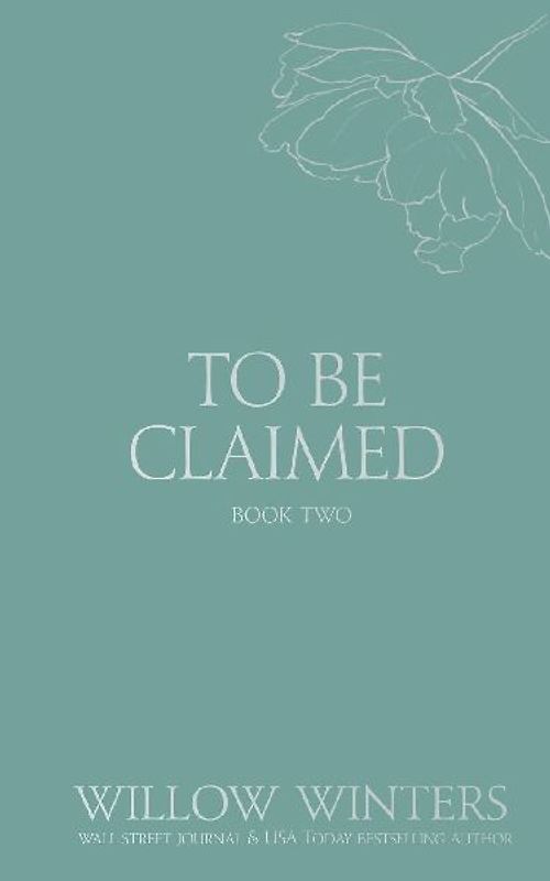 To Be Claimed