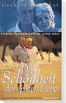 Die Schönheit der späten Liebe