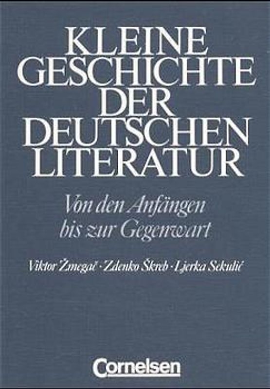 Kleine Geschichte der deutschen Literatur