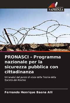 PRONASCI - Programma nazionale per la sicurezza pubblica con cittadinanza