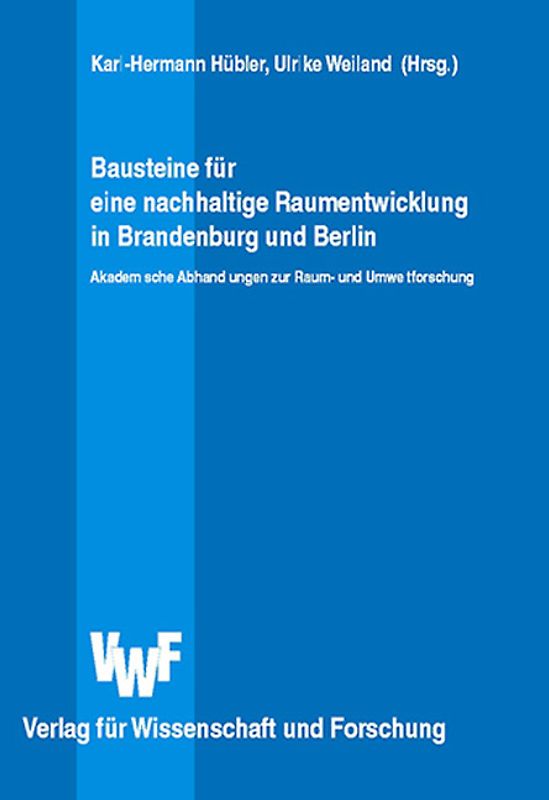 Bausteine für eine nachhaltige Raumentwicklung