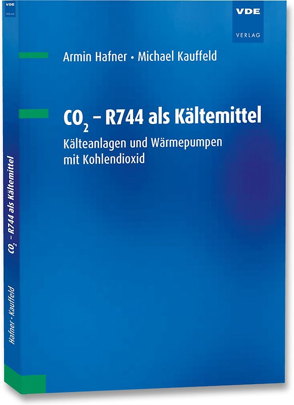 CO2 - R744 als Kältemittel