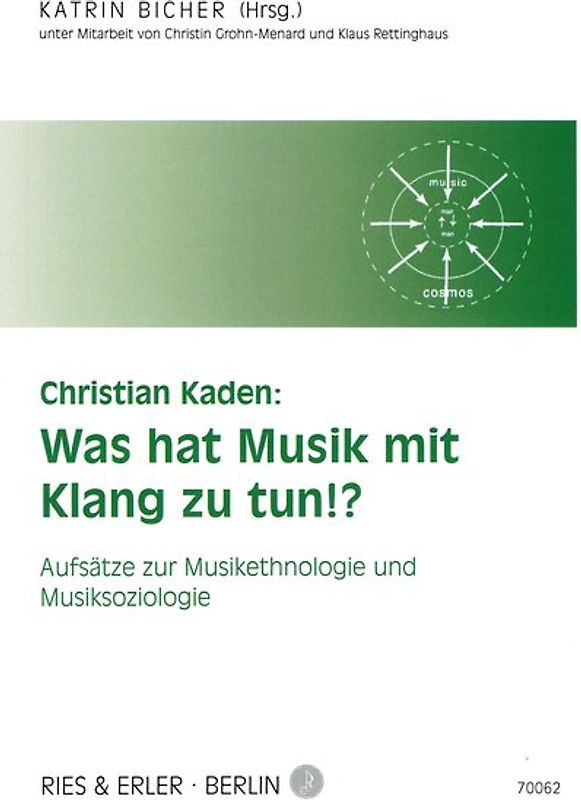 Christian Kaden: Was hat Musik mit Klang zu tun!?