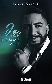 Ja, ich komme mit!