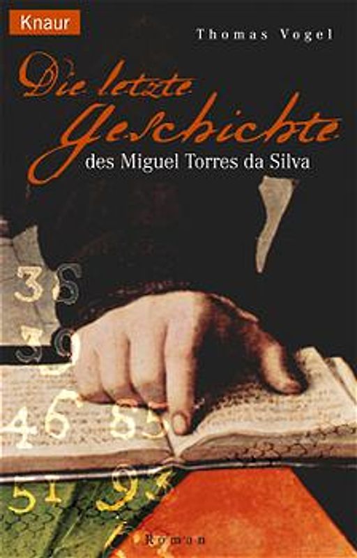 Die letzte Geschichte des Miguel Torres da Silva
