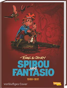 Spirou und Fantasio Gesamtausgabe 15: 1988-1991