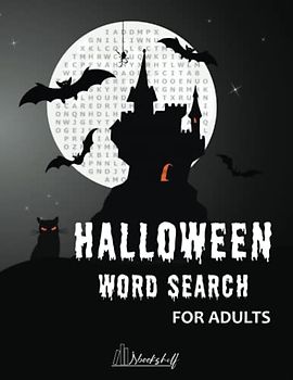 Halloween Word Search for Adults Large Print with Solutions: Halloween Themed Word Search Puzzles with 1000+ Different Words