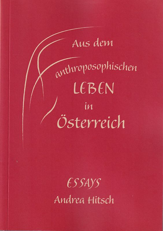 Aus dem anthroposophischen Leben in Österreich