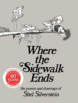 Where the Sidewalk Ends 30th Anniversary Edition: Poems and Drawings - Silverstein, Shel