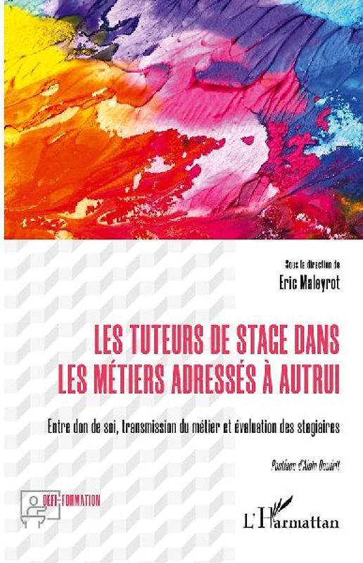 Les tuteurs de stage dans les métiers adressés à autrui