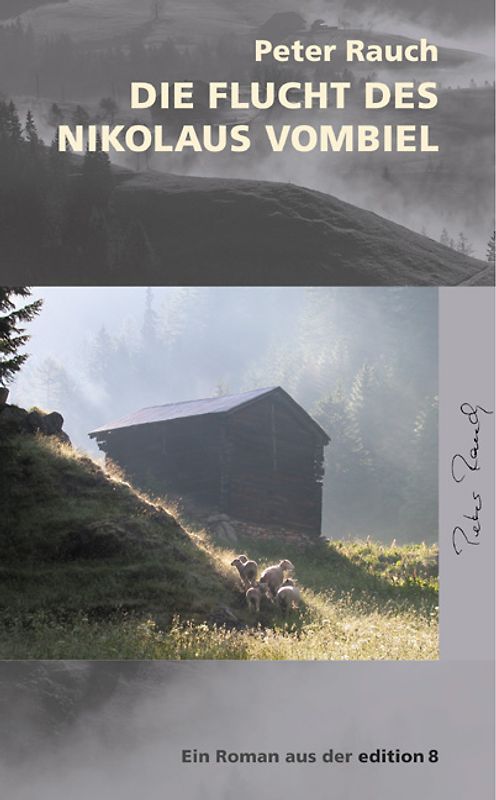 Die Flucht des Nikolaus Vombiel