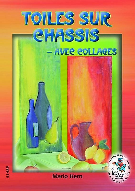 Toiles sur chassis - avec Collages