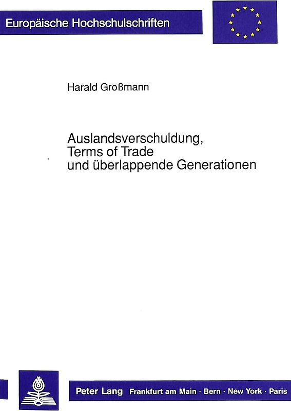 Auslandsverschuldung, Terms of Trade und überlappende Generationen