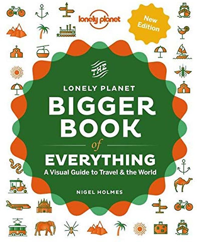 The Bigger Book of Everything (Lonely Planet)