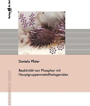 Reaktivität von Phosphor mit Hauptgruppenmetallhalogeniden