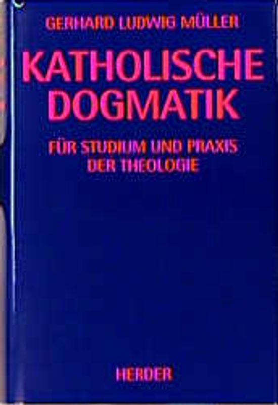 Katholische Dogmatik
