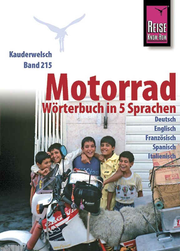 Reise Know-How Motorrad-Wörterbuch in 5 Sprachen - Deutsch, Englisch, Französisch, Spanisch, Italienisch -
