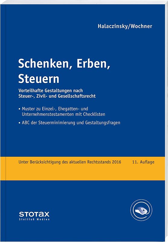 Schenken, Erben, Steuern