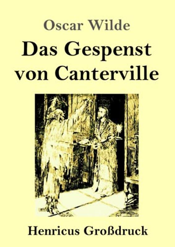 Das Gespenst von Canterville (Großdruck)