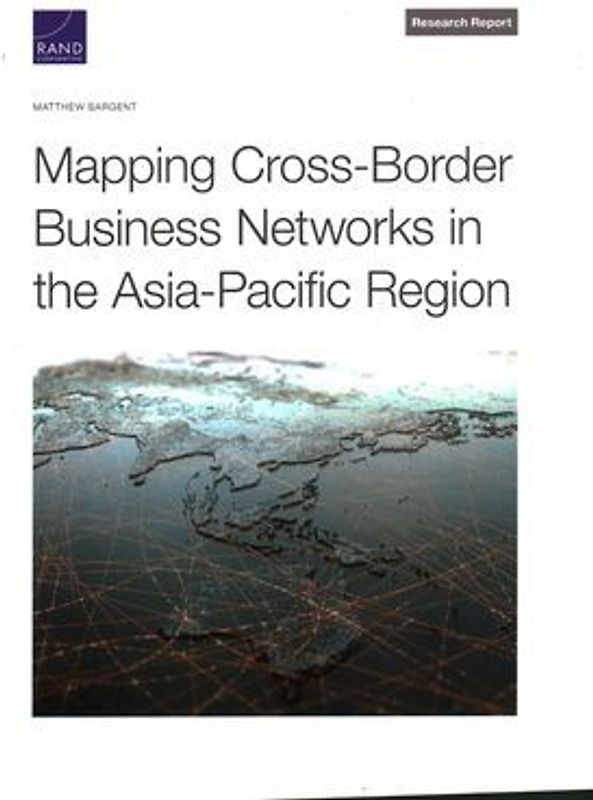 Mapping Cross-border Business Networks in the Asia-pacific Region