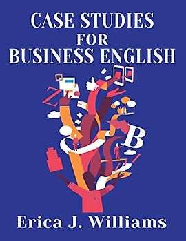 Case Studies for Business English