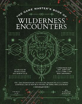 The Game Master's Book of Wilderness Encounters