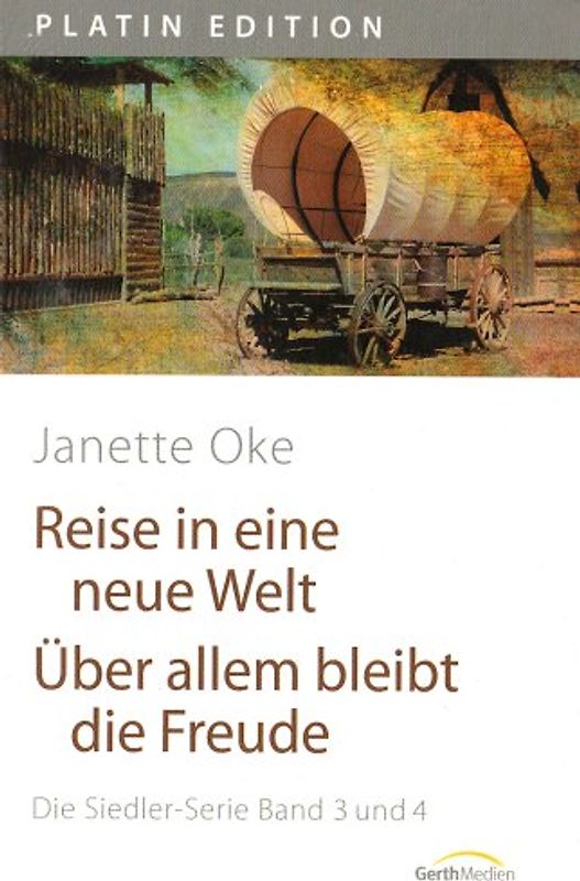 Reise in eine neue Welt /Über allem bleibt die Freude