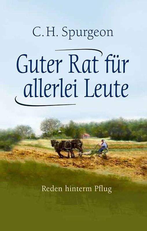 Guter Rat für allerlei Leute