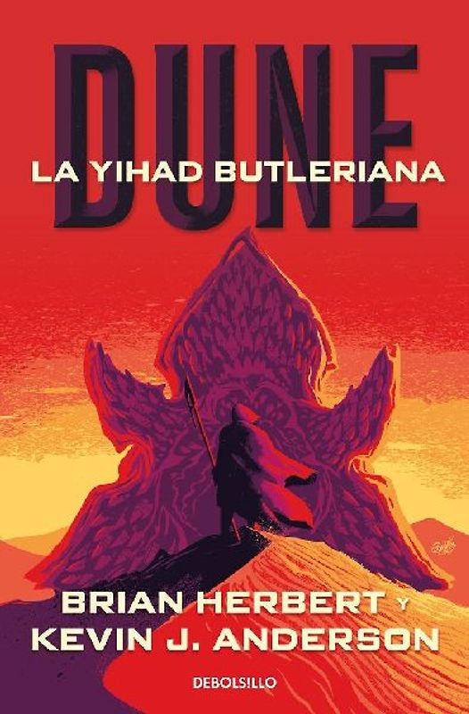 Dune. La Yihad Butleriana / Legends of Dune. the Butlerian Jihad