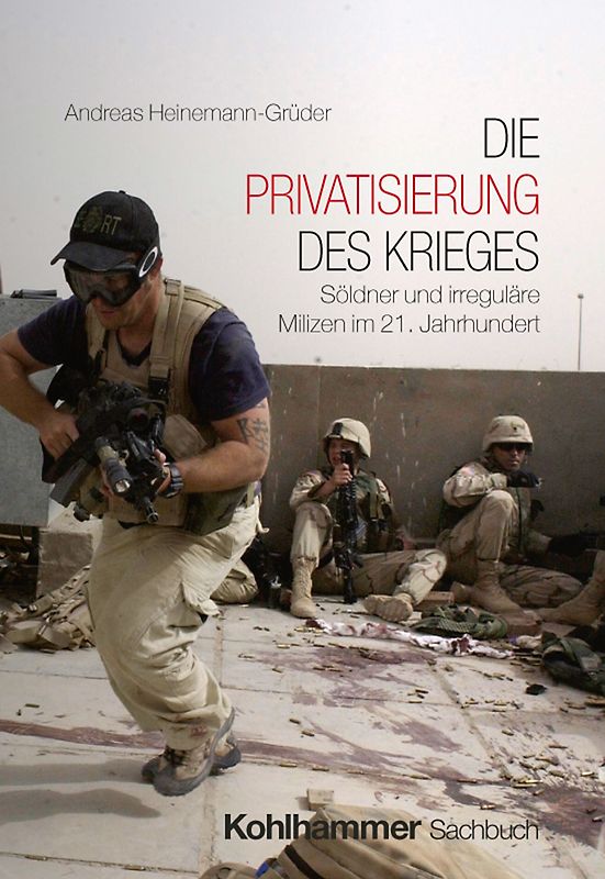 Die Privatisierung des Krieges