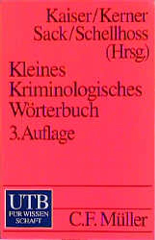 Kleines Kriminologisches Wörterbuch