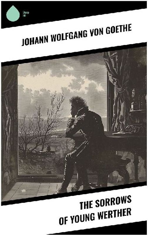 The Sorrows of Young Werther
