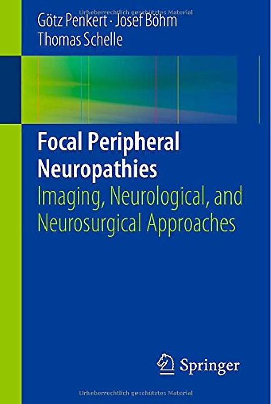 Focal Peripheral Neuropathies