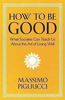 How To Be Good