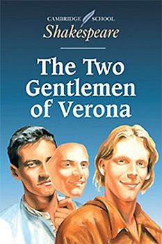 The Two Gentlemen of Verona -  Rex Gibson & Susan Leach