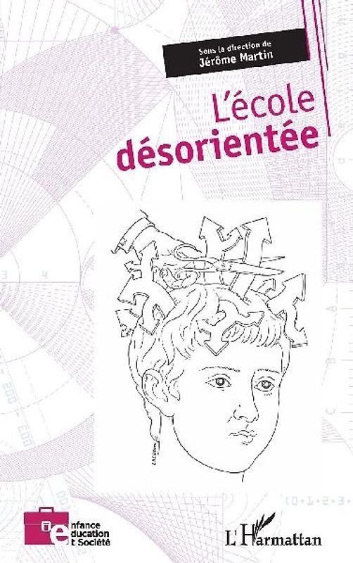 L'école désorientée