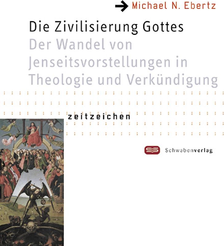 Die Zivilisierung Gottes