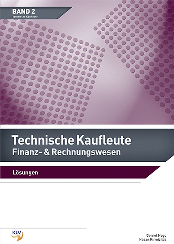 Technische Kaufleute Finanz- und Rechnungswesen