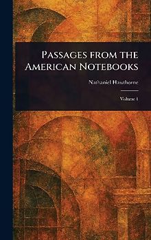Passages From the American Notebooks