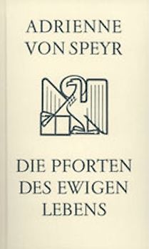 Die Pforten des ewigen Lebens