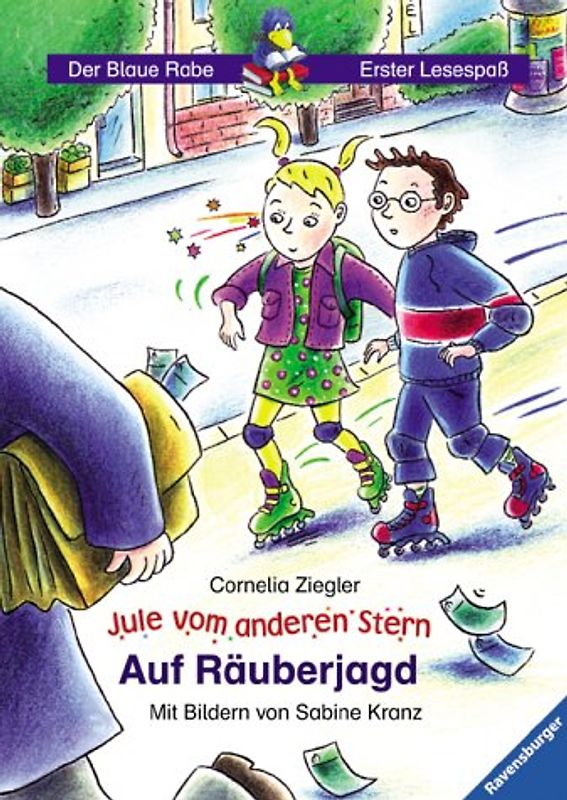 Jule vom anderen Stern: Auf Räuberjagd (Band 2)