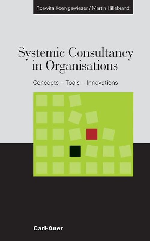 Systemic Consultancy in Organisations