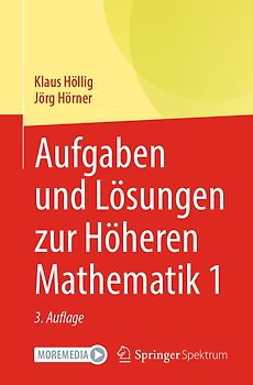 Aufgaben und Lösungen zur Höheren Mathematik 1