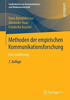 Methoden der empirischen Kommunikationsforschung