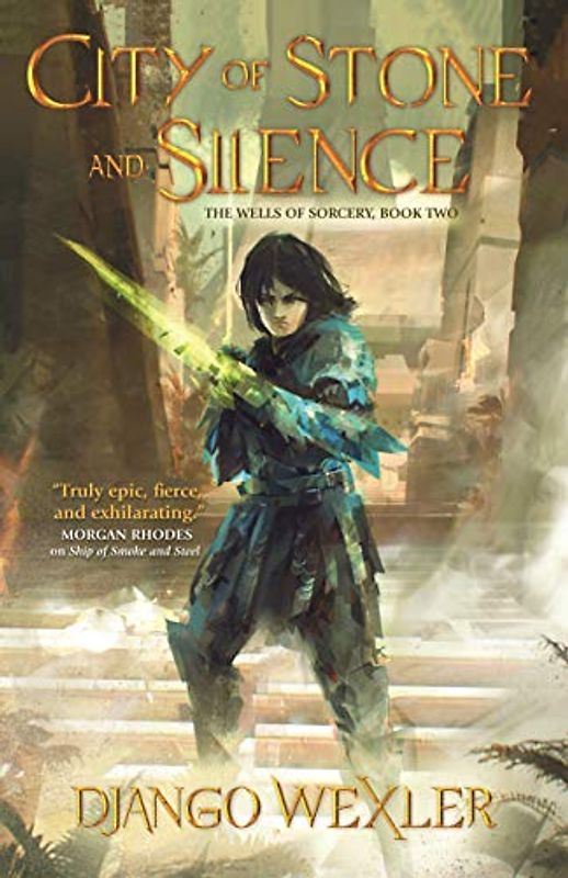 City of Stone and Silence (Wells of Sorcery, 2, Band 2)
